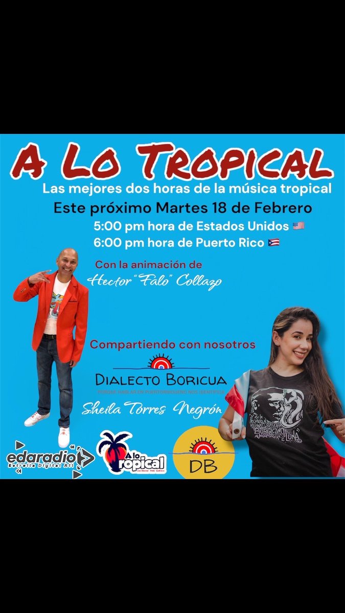 ALoTropical's tweet photo. Esta semana en A Lo Tropical estará con nosotros Sheila Torres Negrón de @DialectoBoricua 
Escúchanos exclusivamente por @edaradioatl https://t.co/glETgwVokg