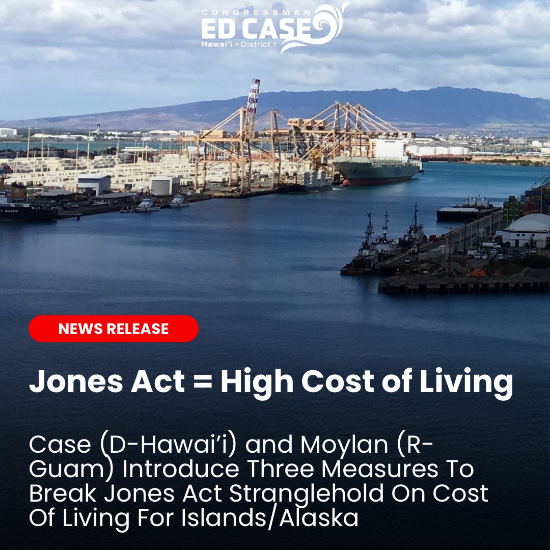 A single 105-year-old federal law - the Jones Act - creates a monopoly on our island shipping lifeline and unfairly drive up the cost of living for every Hawaiʻi family and business. I introduced three measures with my colleague Jim Moylan of Guam to break this stranglehold on