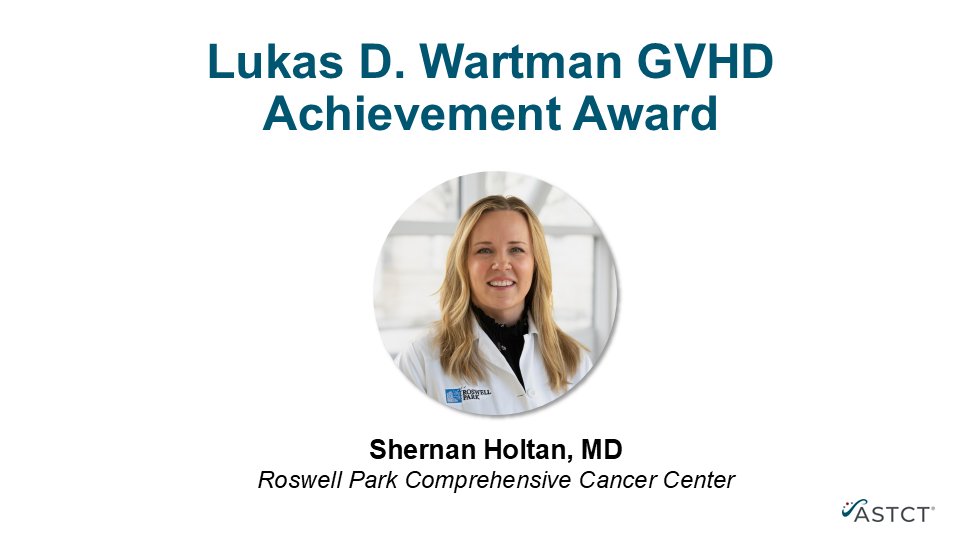 ASTCT (@astct) on Twitter photo Congratulations to Lukas D. Wartman GVHD Achievement Award recipient <a href="/sghmd/">Shernan Holtan MD</a> of <a href="/RoswellPark/">Roswell Park</a>. #Tandem25 Congratulations to Lukas D. Wartman GVHD Achievement Award recipient <a href="/sghmd/">Shernan Holtan MD</a> of <a href="/RoswellPark/">Roswell Park</a>. #Tandem25