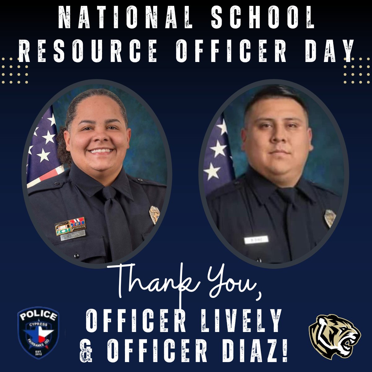 Happy National SRO Day to the best campus officers in the district! Thank you, Officer Lively and Officer Diaz, for your dedication to keeping the Tigers safe and for supporting us all! #RiseUpTigers