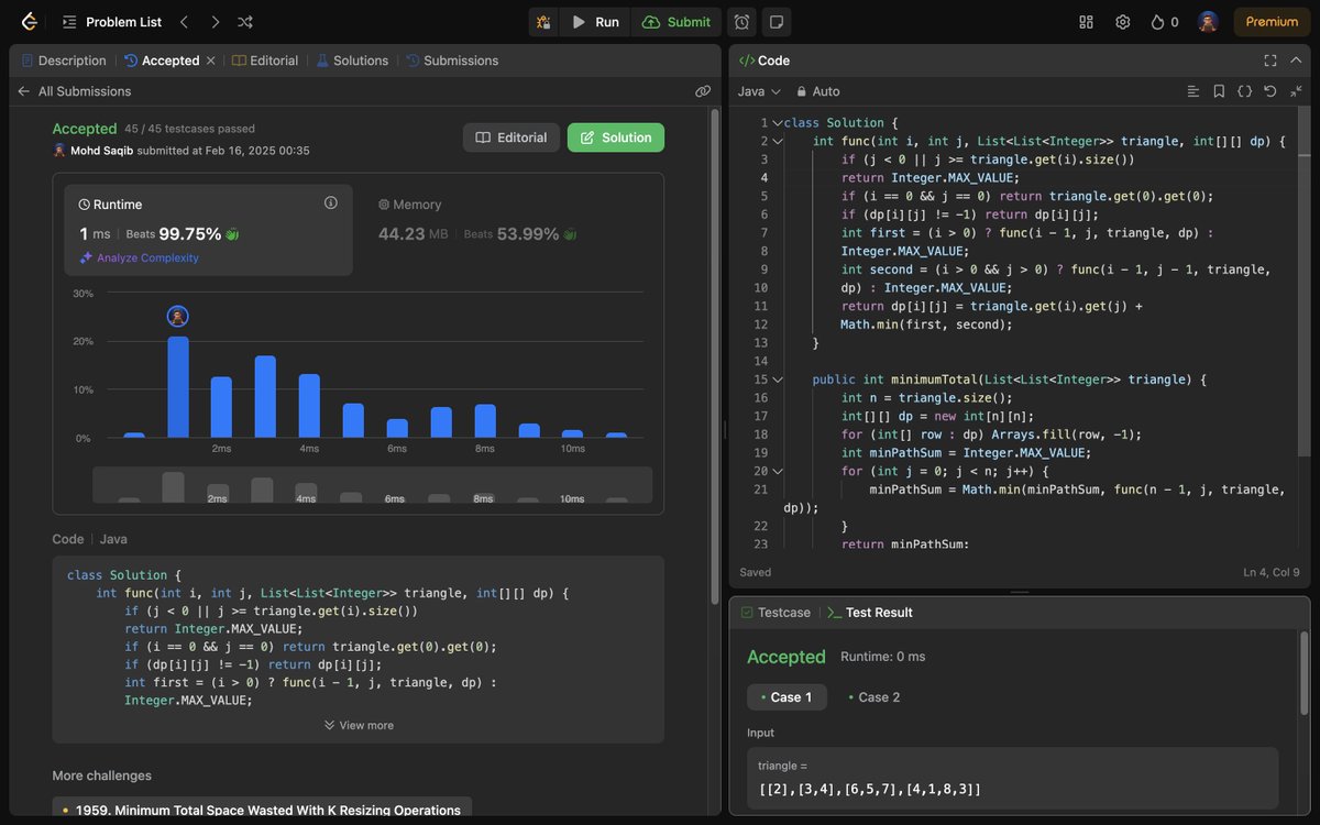 Mohd_Saqib_'s tweet image. 🚀 Day 209 of #100DaysOfCode 🚀

DSA Progress :

✅ Triangle (Memoization Approach)

Diving deeper into Dynamic Programming, today’s challenge focused on solving the Triangle problem using memoization. 📐 

#DSA #Memoization #Coding #Java #LeetCode #100DaysOfCode #180DaysOfCode