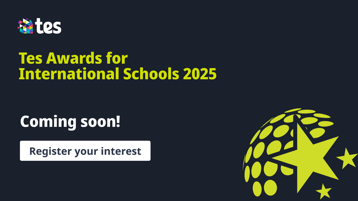 We're excited to share that, following last year's success, we’ll be running the Tes Awards for International Schools again! 

The launch is set for later this year, and you can learn more and register your interest here: bit.ly/4aUq2xT