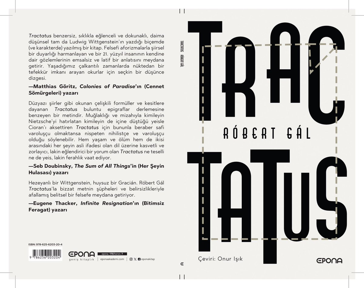 Róbert Gál (@tractatus2022) on Twitter photo TRACTATUS. Turkish edition
Translated by Onur Isik
Edited by <a href="/onurhanersoy/">Onurhan Ersoy</a>
Layout: Adem Şenel
Cover design: <a href="/muallelbahar/">Umut Durmuşoğlu</a>
Blurbs: Eugene Thacker, <a href="/sebdoubinsky/">sebastien doubinsky</a> and Matthias Göritz
Publisher: <a href="/EponaYayin/">Epona Yayınları</a>
Special thanks to Fatih Balkiş & to <a href="/sedatdemirler/">Sedat Demir</a> for making this happen ! TRACTATUS. Turkish edition
Translated by Onur Isik
Edited by <a href="/onurhanersoy/">Onurhan Ersoy</a>
Layout: Adem Şenel
Cover design: <a href="/muallelbahar/">Umut Durmuşoğlu</a>
Blurbs: Eugene Thacker, <a href="/sebdoubinsky/">sebastien doubinsky</a> and Matthias Göritz
Publisher: <a href="/EponaYayin/">Epona Yayınları</a>
Special thanks to Fatih Balkiş & to <a href="/sedatdemirler/">Sedat Demir</a> for making this happen !