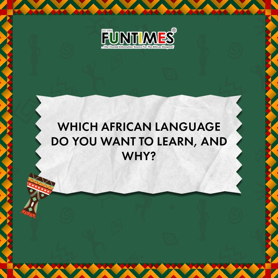 FunTimesMag's tweet image. Africa is home to over 2,000 languages, each rich in culture and history. If you could learn one African language, which would it be and why? Drop your answers below! ⬇️💬

#AfricanLanguages #LearnAnAfricanLanguage #ProudlyAfrican #CulturalHeritage #LanguageIsIdentity #FUNTIMES