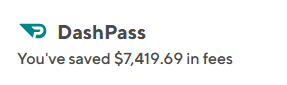 If you don't have DashPass you are missing out on savings.
