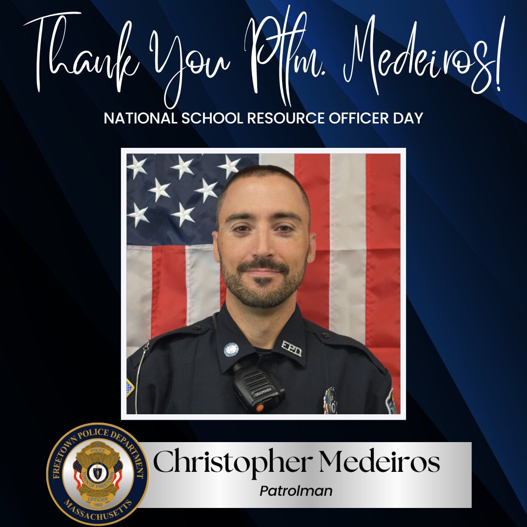 FreetownPD's tweet image. NATIONAL SCHOOL RESOURCE OFFICER APPRECIATION DAY
We recognize Ptlm. Christopher Medeiros for his dedication to Freetown Elementary! Since 2024, he’s served as SRO, fostering safety, trust, and strong connections between FPD and our schools.
Thank you, Ptlm. Medeiros!