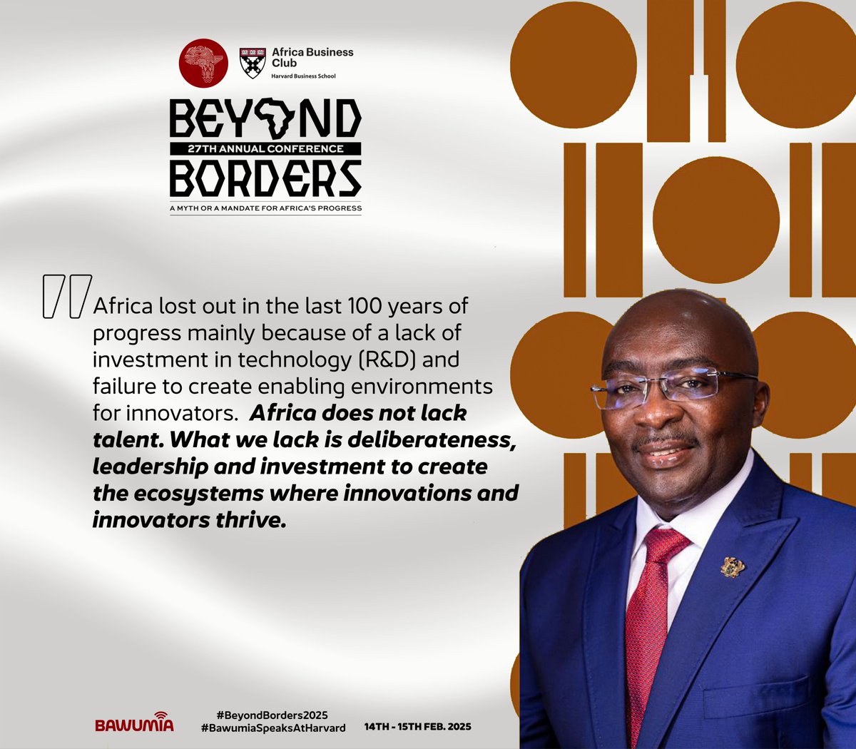 MBawumia's tweet image. [THREAD] 

Excerpts from my speech at @HarvardHBS on the theme, Africa Beyond Borders: A Myth or a Mandate for Africa’s Progress.

#beyondborders2025
#bawumiaspeaksatharvard
#africabeyondborders
#digitalization