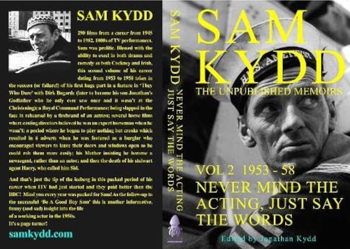 Sam Kydd (@samkyddactor) on Twitter photo <a href="/daveainsworth63/">dave ainsworth</a> Thanks Dave. His website is samkydd.com. The next volume of his memoirs Never Mind the Acting Just Say the Words 1953-58 is out in 2 weeks and will be on Amazon and eBay <a href="/daveainsworth63/">dave ainsworth</a> Thanks Dave. His website is samkydd.com. The next volume of his memoirs Never Mind the Acting Just Say the Words 1953-58 is out in 2 weeks and will be on Amazon and eBay