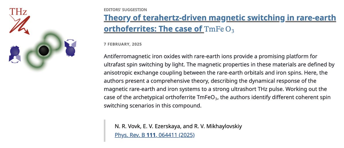 PhysRevB's tweet photo. PRB Editors' Suggestion: Theory of #terahertz-driven #MagneticSwitching in #RareEarth #orthoferrites: The case of #TmFeO3
N. R. Vovk, E. V. Ezerskaya, and R. V. Mikhaylovskiy
Phys. Rev. B 111, 064411
➡️ https://t.co/CSb9r0Gg81
#OpenAccess #EdSugg @APSPhysics #condmat #physics https://t.co/2naYWKK8PS