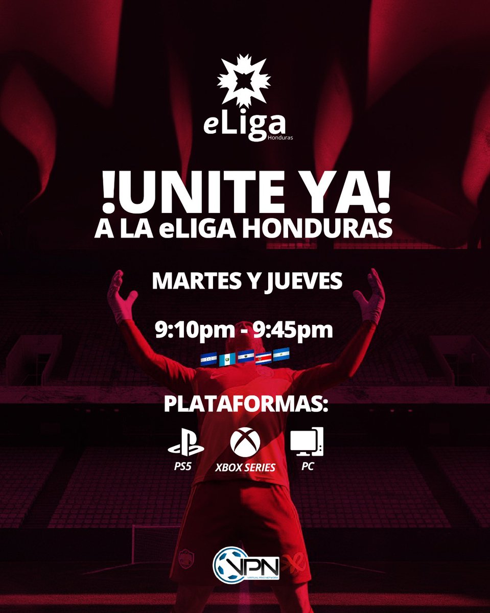 ¡#eLigaHN esta de regreso!
Únete y registra tu equipo para la próxima temporada.
Mandar mensaje en privado para más información.
🎮⚽️
🕘 9:10p 🇭🇳🇬🇹🇸🇻🇨🇷🇳🇮
🕙 10:10p 🇺🇲 Este
📅 Martes y Jueves

#eLigaHonduras #ProClubs #EAFC25 #VirtualProNetwork