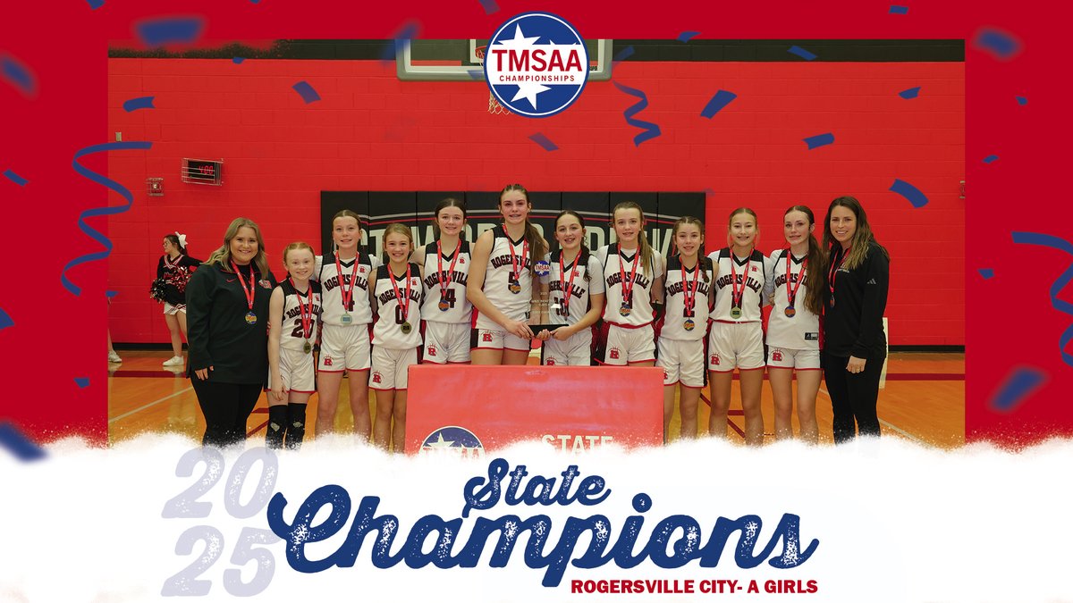 2025 TMSAA A Girls' Basketball Champions!🏀🏆

Rogersville City!