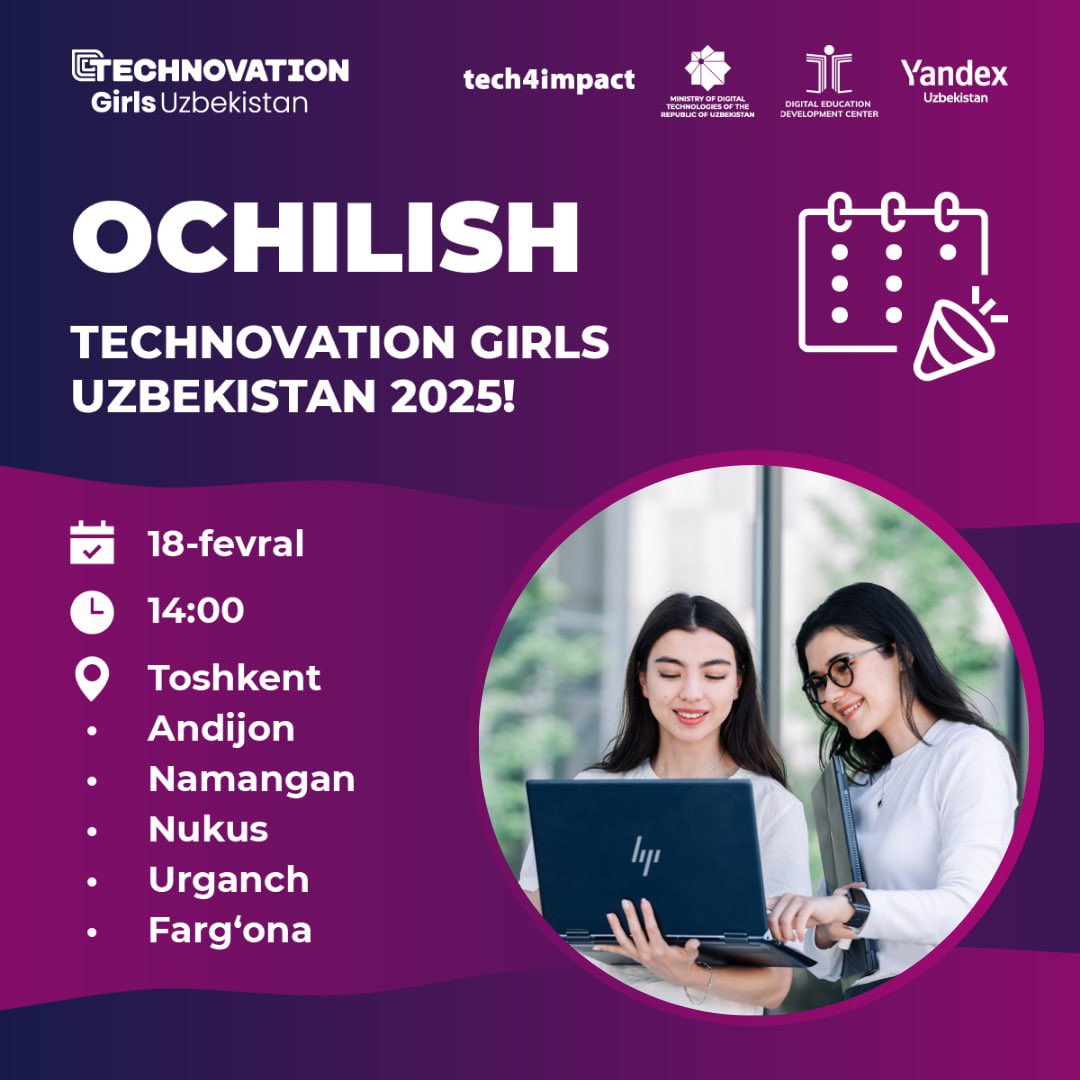 “Technovation Girls Uzbekistan 2025” start olmoqda! 🚀  

❗️ “Technovation Girls Uzbekistan 2025” tanloviga arizalarni quyidagi havola orqa yuboring: my.technovationchallenge.org