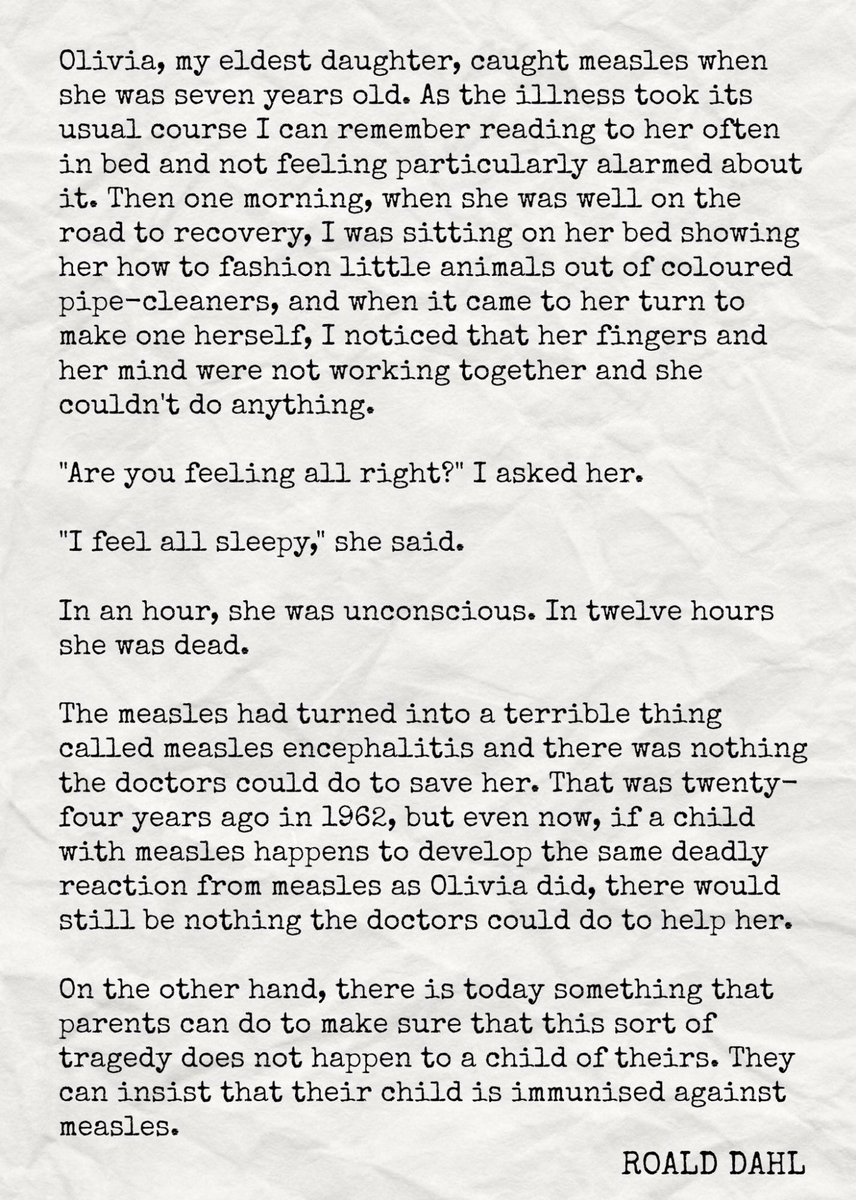 Ronald Dahl wrote this about his daughter’s measles illness