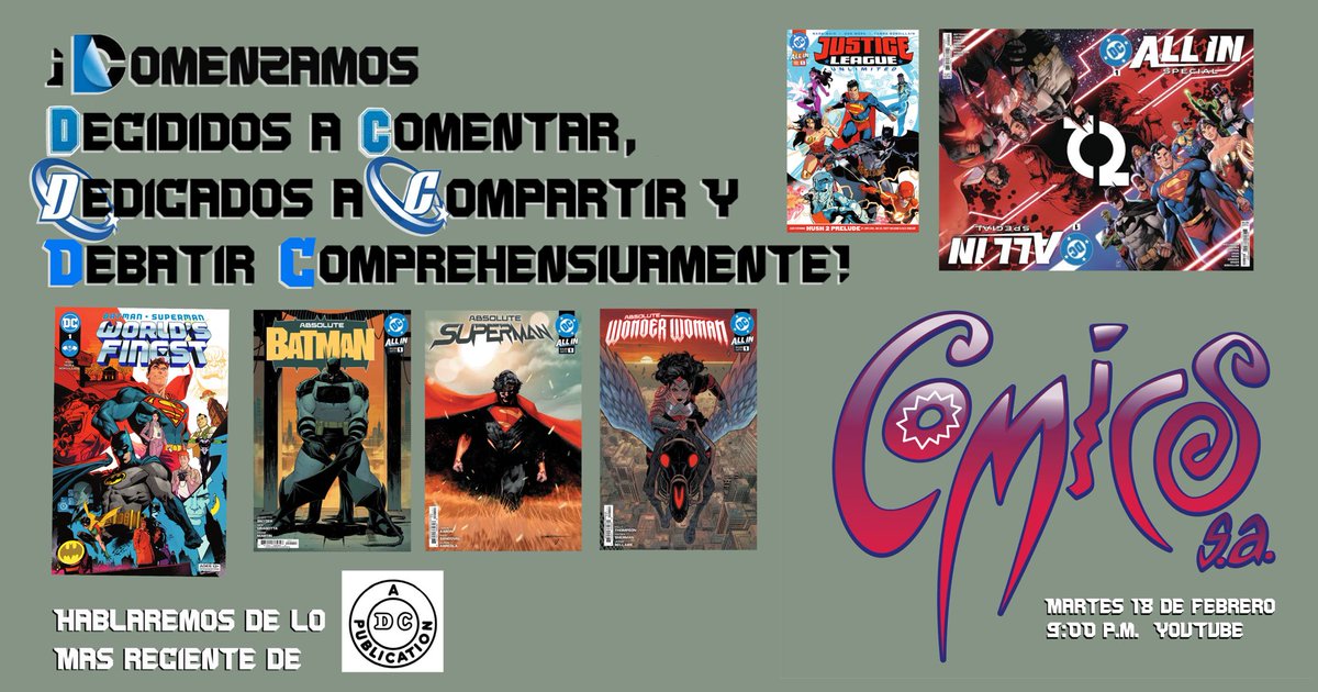 ComicsSAOficial's tweet photo. Cosa rara, en Comics SA vamos a hablar…    ¡¡¡de comics!!!

¡Acompáñennos el martes a echar un ojo a lo que hace hoy en día la primera editorial de superhéroes en la historia!

#comics
#dccomics
#comicssa https://t.co/qZUWRQXqcA