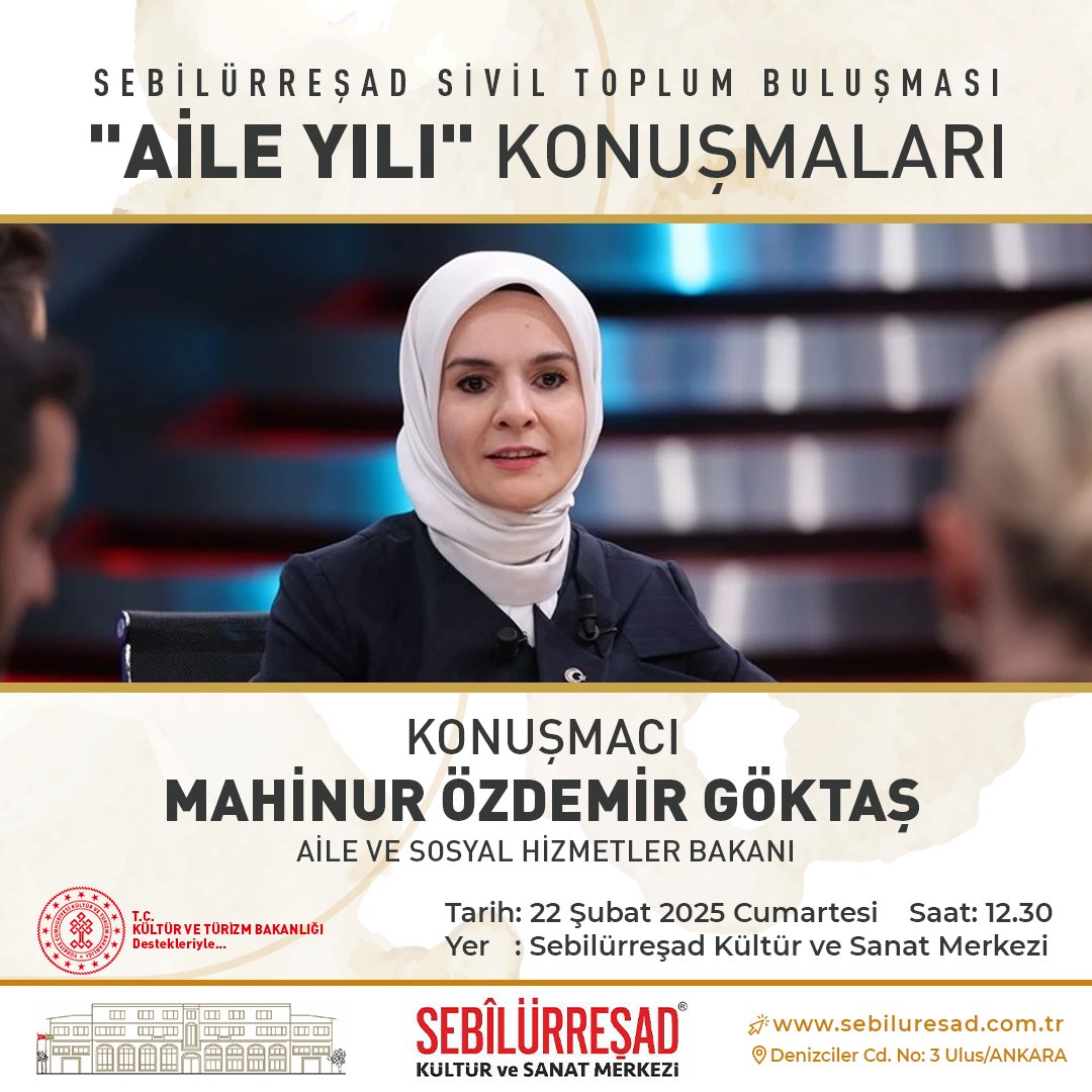 SEBİLÜRREŞAD "AİLE YILI" BULUŞMASI  

Sebilürreşad Cumartesi Konferanslarının konuğu  Aile ve Sosyal Hizmetler Bakanı; Sayın Mahinur Göktaş.   Çağın insanının giderek yalnızlaşmasına ve sosyal hayatındaki bireyselleşmeye karşı çare; Aile kurumu.

<a href="/tcailesosyal/">T.C. Aile ve Sosyal Hizmetler Bakanlığı</a>
<a href="/MahinurOzdemir/">Mahinur Özdemir Göktaş</a>