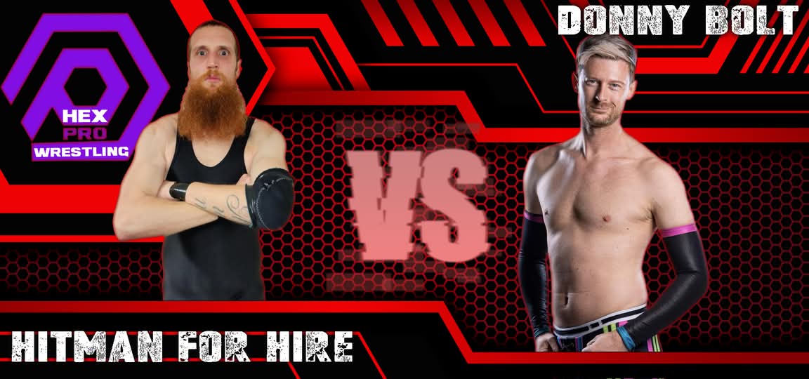 THE HITS KEEP COMING... LITERALLY. Donny Bolt had an incredible debut at supershow 2. Hitman For Hire has been absent from Hex for a little while but he's back for season 3 and on the hunt. Another first time ever encounter. 

Ticketstripe.com/hexapril5