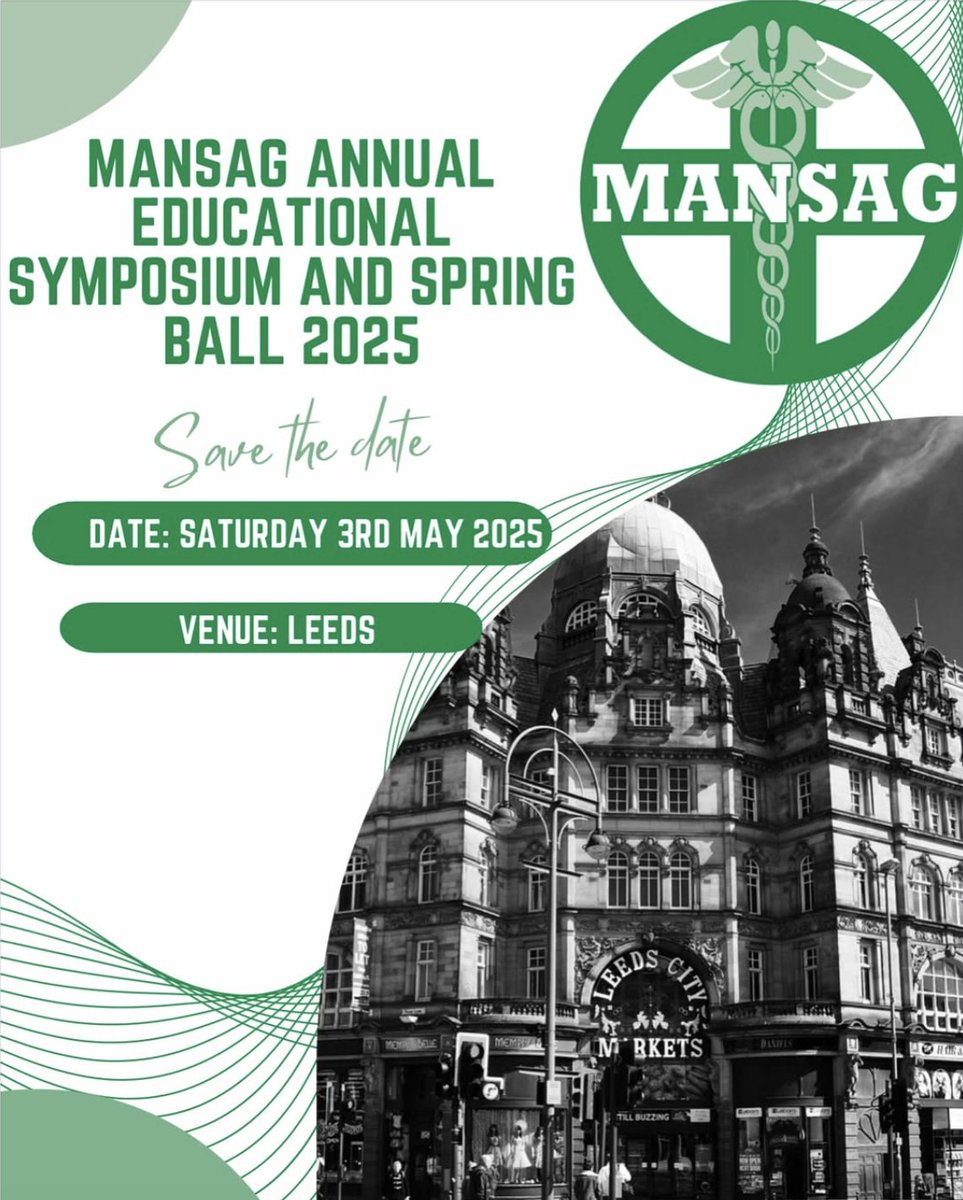 MANSAG_uk's tweet image. Our 2025 Annual Educational Symposium and Spring Ball will be hosted by The MANSAG Leeds Chapter on Saturday, 3rd May 2025.
‼️Save The Date ‼️
#mansag2025