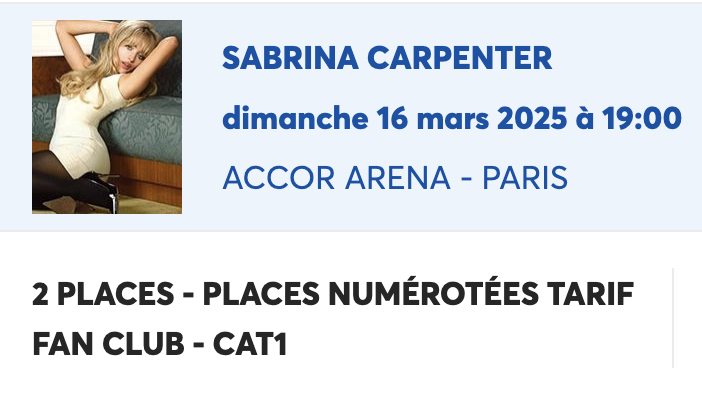 edouardswift's tweet photo. VENDS 2 PLACES CAT1 SABRINA CARPENTER A PARIS LE 16/03/2025 - prix d'achat (184€ les deux) https://t.co/jasko2aHMm
