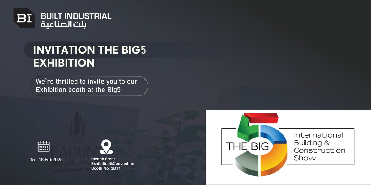 BuiltIndustrial's tweet photo. يسعدنا دعوتكم لزيارتنا في جناحنا خلال معرض Big 5 Construct Saudi 2025، الحدث الأبرز في قطاع البناء والتشييد.

نتطلع إلى لقائكم ومشاركة أحدث حلولنا وابتكاراتنا في مجال البناء والتصنيع. حضوركم يسرّنا!
@thebig5saudi 
#Big5Saudi https://t.co/g2BN6mkJ7A