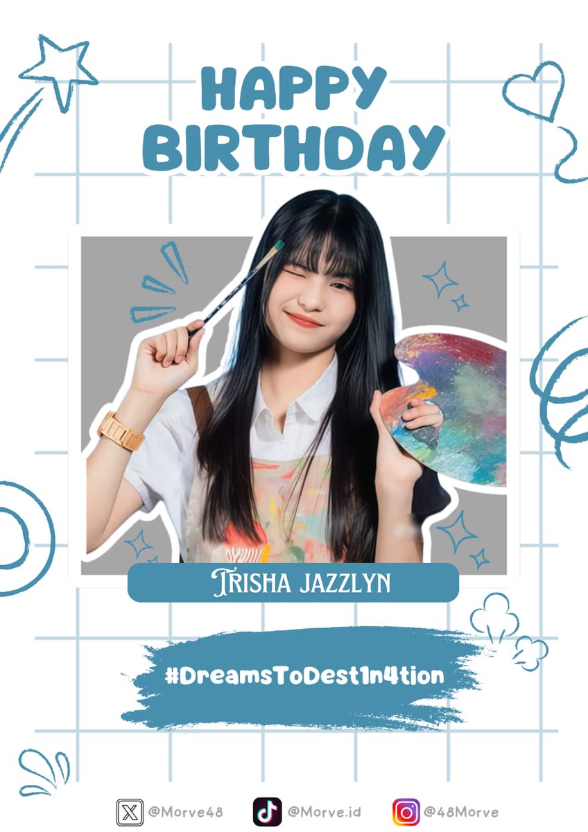 Morve48's tweet photo. Happy Birthday! @JTrisha_JKT48 
Semoga Kamu Semakin Bersinar di JKT48!

#DreamsToDest1n4tion
#MagicAcademy https://t.co/7maABG8c8D