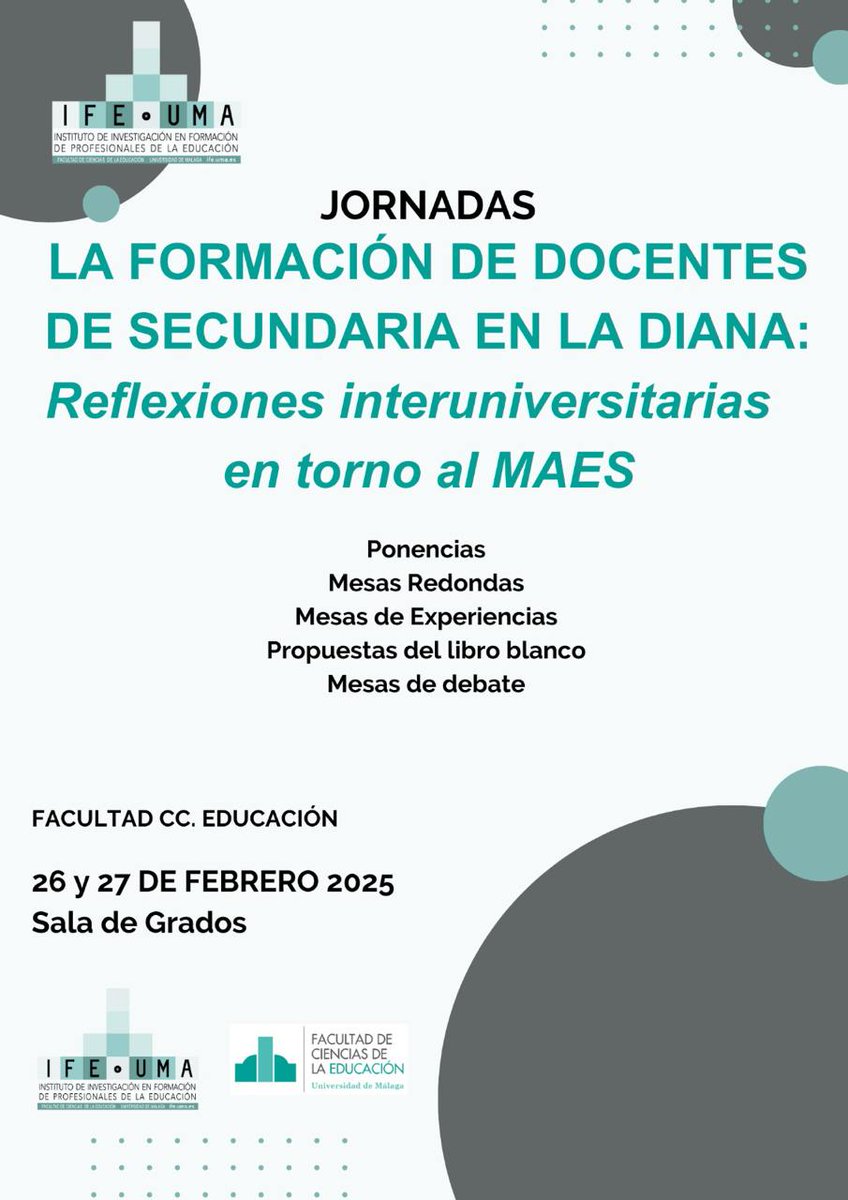 "La formación de docentes de Secundaria en la diana: Reflexiones interuniversitarias en torno al MAES"
📍Sala de Grados de la Facultad de Educación (UMA).
📚 Ponencias, mesas redondas, experiencias y debates sobre el futuro de la formación docente.
 🗓️ 26 y 27 de febrero