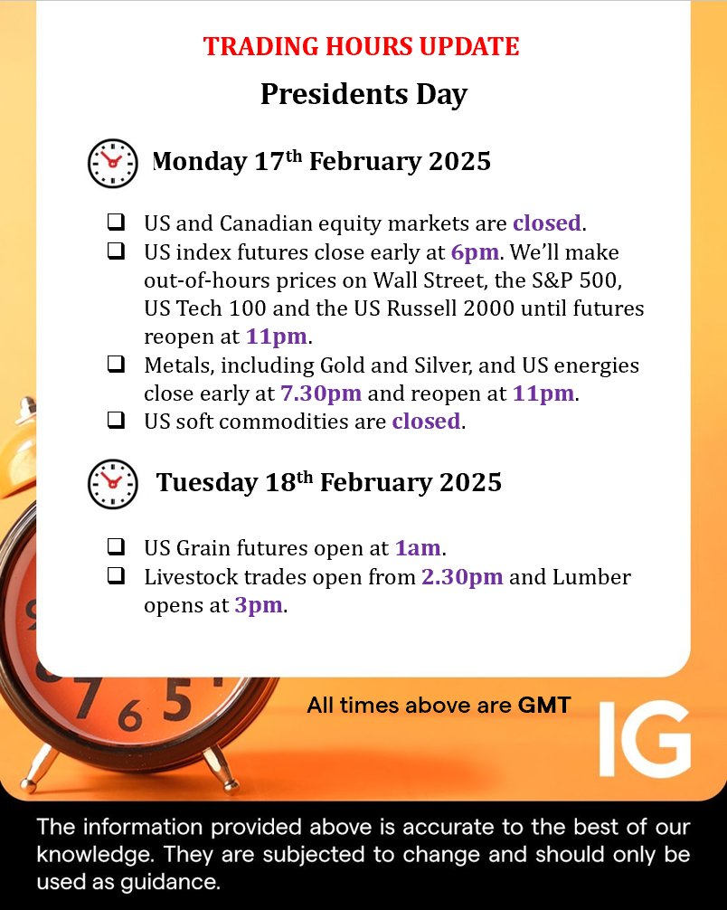 IGClientHelp's tweet image. Reminder 🚨 - There will be a few changes to our opening/closing hours over the upcoming US Presidents' Day. You can have a look at a full list of affected markets here: bit.ly/4jWd9aC @IGcom @IGAus @IG_Singapore @IGInternational @IGSouthAfrica