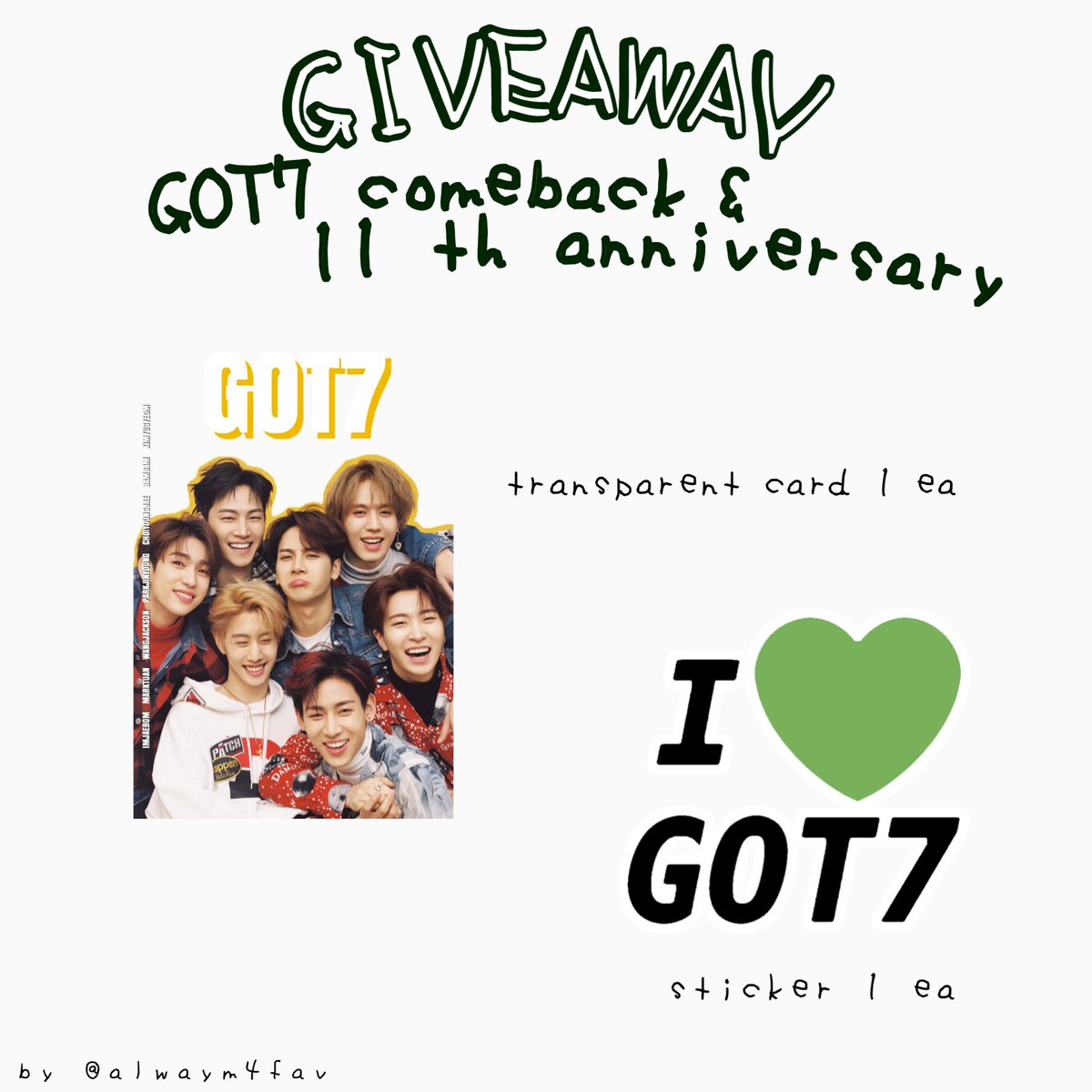 pls rt ⟢
giveaway got7 comeback &amp; 11th anniversary 💚

꒰ transparent card 1 ea *
   sticker 1 ea ꒱

🔗 link form : forms.gle/fsTorTtg3fxU7L…

📮 shipping 47 thb.

#GOT7 #GOT7_PYTHON 
#ตลาดนัดอากาเซ่ #ตลาดนัดgot7