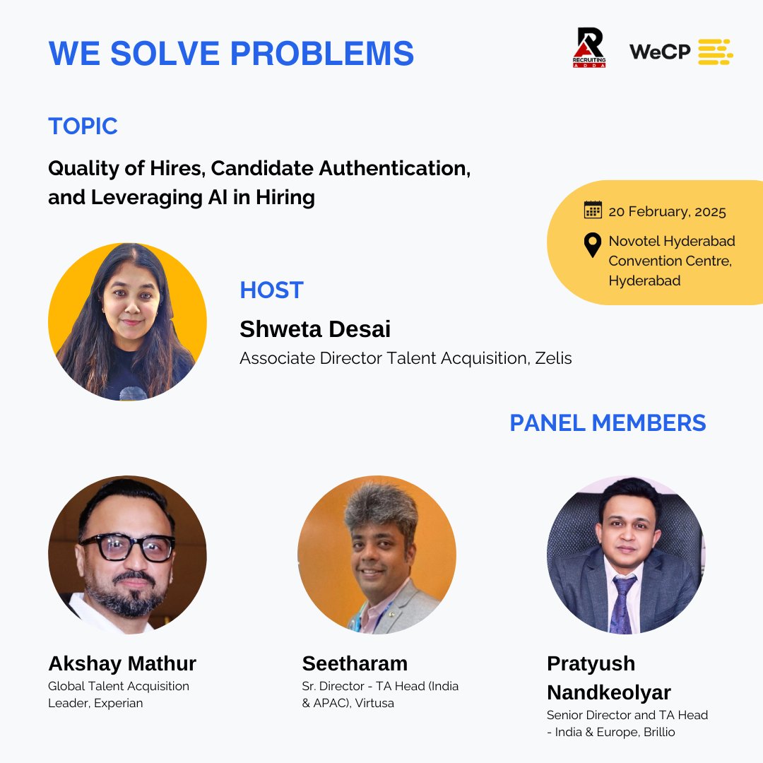 wcreateproblems's tweet image. #WeSolveProblems A Leadership Forum - Hyderabad features a Panel Discussion with Talent Acquisition pioneers from Zelis, Experian, Virtusa and Brillio 🚀 

Engage and learn about the Quality of Hire, Candidate Authentication and Leveraging AI in Hiring from industry leaders!