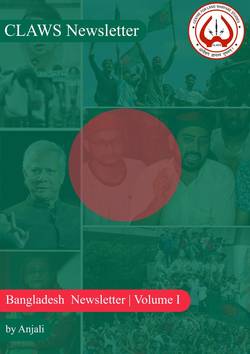 Centre for Land Warfare Studies (CLAWS) (@officialclawsin) on Twitter photo <a href="/OfficialCLAWSIN/">Centre for Land Warfare Studies (CLAWS)</a> has released its latest Bangladesh Newsletter, covering key developments from February 1 to 15, 2025 by Anjali Manhas
This edition provides in-depth analyses on Bangladesh's evolving political landscape, security challenges, and regional dynamics.
It also <a href="/OfficialCLAWSIN/">Centre for Land Warfare Studies (CLAWS)</a> has released its latest Bangladesh Newsletter, covering key developments from February 1 to 15, 2025 by Anjali Manhas
This edition provides in-depth analyses on Bangladesh's evolving political landscape, security challenges, and regional dynamics.
It also