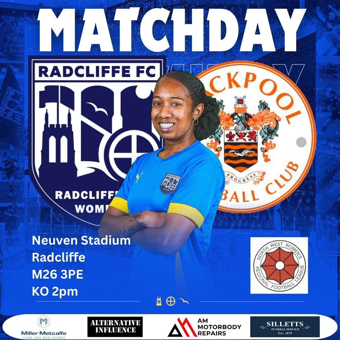 Radcliffe_Women's tweet image. Today we play Blackpool FC Ladies in the League.

@radcliffeboro
@radcliffefcfdtn
@BFC1887Ladies 

#WeAreRadcliffe #UTB #ExcitingGame
#Football #Sports #Competition #community #womenfootball #footballinthecommunity #WomensFootball