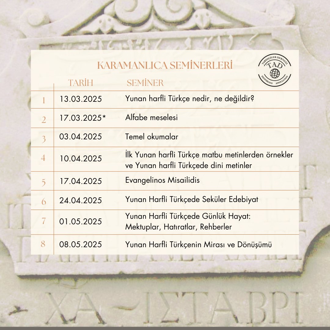 Tarihçiler Derneği’nin KARAMANLICA Seminerleri başlıyor!
Ön kayıt için son tarih 28 Şubat olup kontenjan 25 kişi ile sınırlıdır.
Detaylar ve program afiştedir.