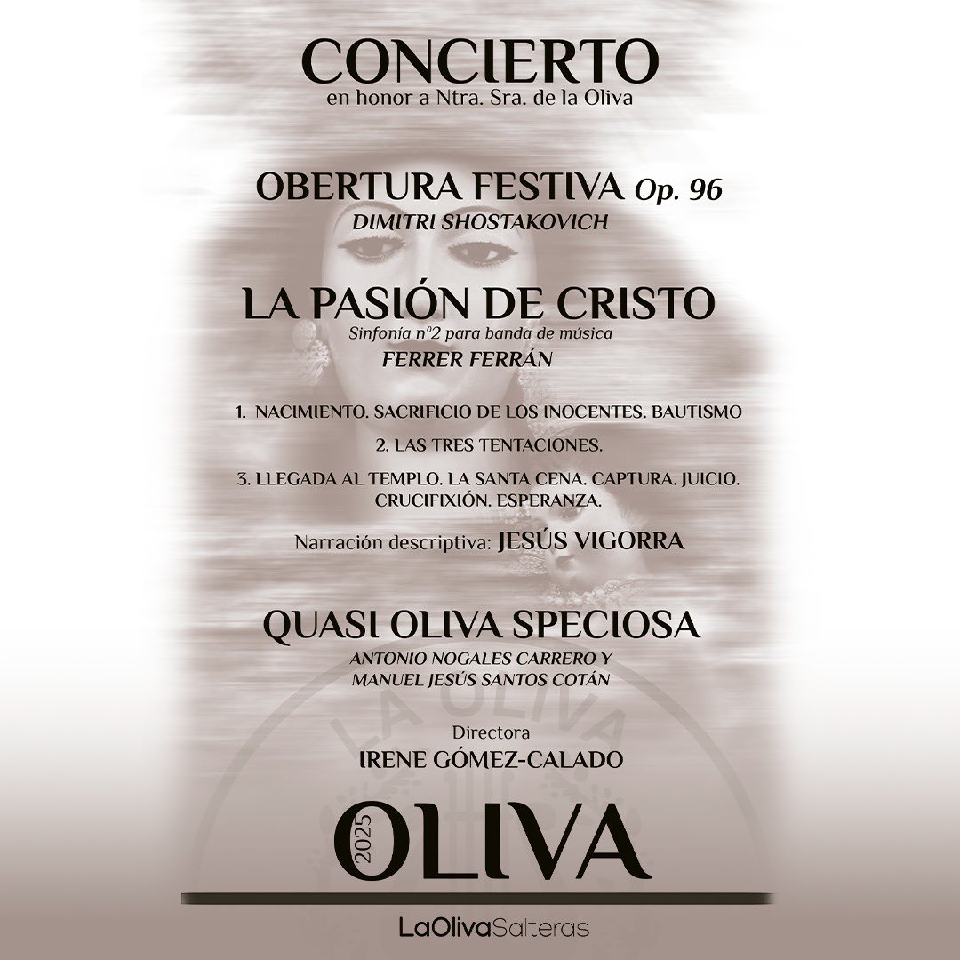 La Oliva de Salteras (@olivasalteras) on Twitter photo 💙 ¡HOY TOCAMOS! Concierto sinfónico en honor a Santa María de la Oliva y posterior traslado a la ermita.
🗣️ <a href="/jesusvigorra/">Jesús Vigorra</a>
🪄 <a href="/gcaladoirene/">Irene Gómez-Calado</a>
#SuenaLaOliva #OlivaSalteras25 <a href="/HdaddelaOliva/">Hermandad de la Oliva</a> 💙 ¡HOY TOCAMOS! Concierto sinfónico en honor a Santa María de la Oliva y posterior traslado a la ermita.
🗣️ <a href="/jesusvigorra/">Jesús Vigorra</a>
🪄 <a href="/gcaladoirene/">Irene Gómez-Calado</a>
#SuenaLaOliva #OlivaSalteras25 <a href="/HdaddelaOliva/">Hermandad de la Oliva</a>