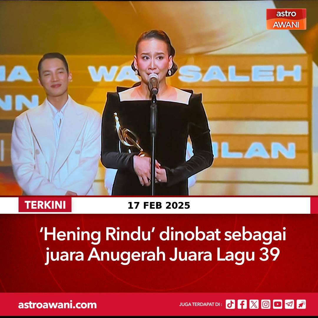 501Awani's tweet photo. Lagu ‘Hening Rindu’ nyanyian Marsha Milan dinobatkan sebagai Juara dalam Anugerah Juara Lagu ke-39.

Naib Juara dimenangi oleh lagu ‘Bukan Lagi Kita’ nyanyian Nadeera Zaini.

Tempat ketiga pula ‘Saksama’ oleh Akim The Majistret.

#AWANInews #AJL39 https://t.co/eOLhaItWUJ