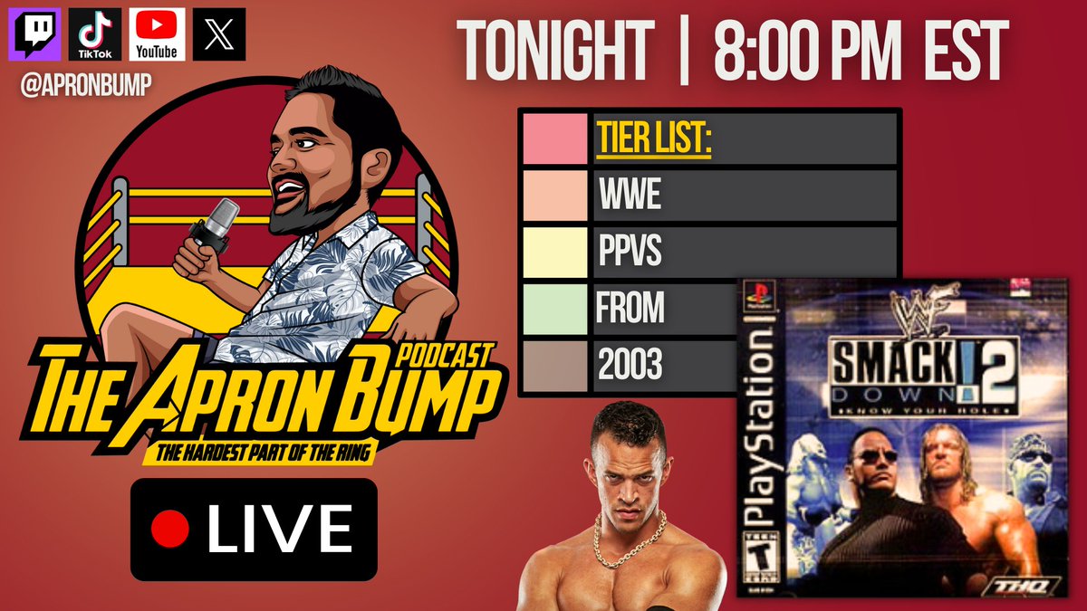 Tonight!    

Lemme hear from ya! I will be doing a Tier List of "WWE PPVs from 2003". Do it for yourself and leave a comment with your results!
tiermaker.com/create/wwe-ppv…

Also the reign of Blackman continues in SD2

YouTube: youtube.com/apronbump
Twitch: twitch.tv/apronbump