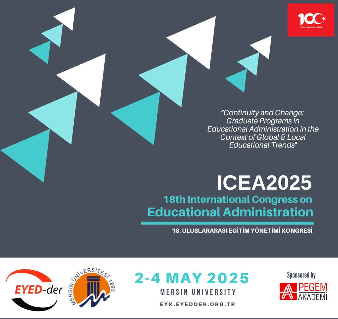 ihkaratas's tweet photo. 18. #UluslararasıEğitimYönetimiKongresi-ICEA2025
2-4 Mayıs 2025
Türkiye’nin eğitim yönetimi alanındaki en prestijli akademik etkinliği #ICEA2025, Mersin Üniversitesi ev sahipliğinde gerçekleşecek!
https://t.co/VfDOzwmr6j
#EğitimYönetimi
#OkulYönetimi
#LisansüstüEğitim
#EYEDDER https://t.co/Pm2agfYklV