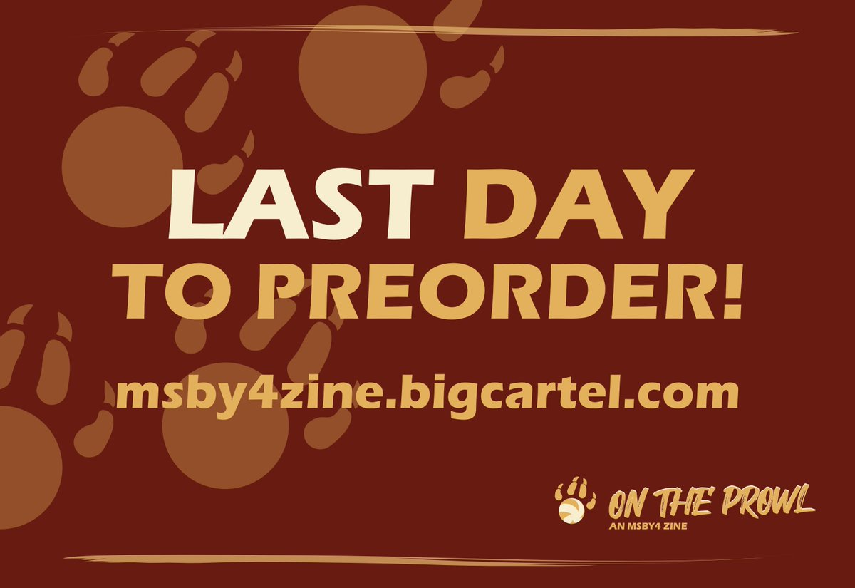 🐾 REALLY ACTUALLY TRULY LAST DAY 🐾   

This is IT, everyone, the very very very last day to get a copy of "On the Prowl"! 

As we're a digital only zine there will be no extensions and no after sales — if you want a zine, go get it NOW 👀‼️💕  

🛒 msby4zine.bigcartel.com