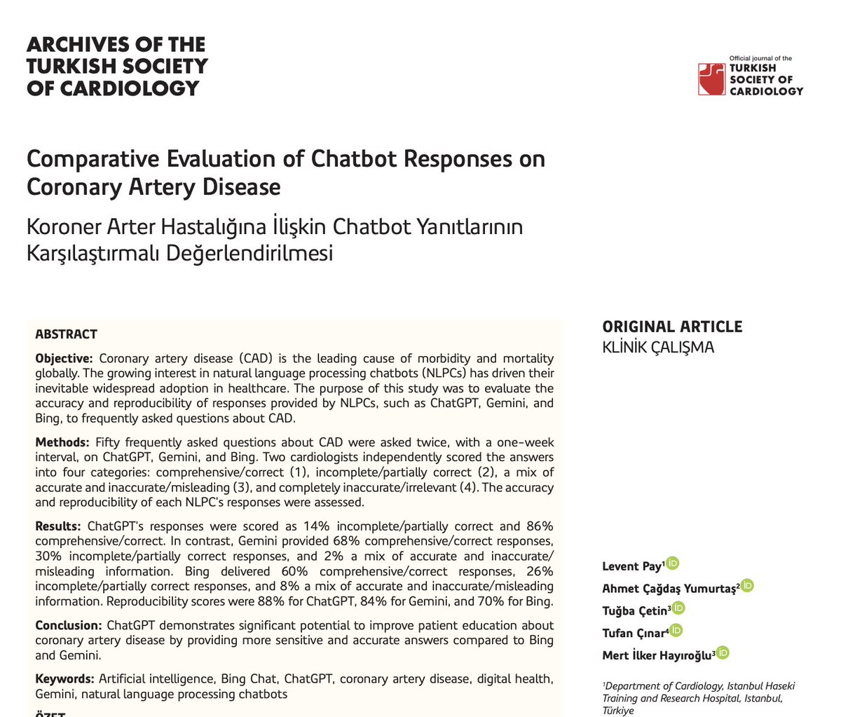 A new study in Türk Kardiyol Dern Ars. (2025; 53(1): 35-43) shows that #ChatGPT provides more sensitive and accurate responses in patient education on coronary artery disease compared to #Bing &amp;  #Gemini .

📖 DOI: 10.5543/tkda.2024.78131 archivestsc.com/jvi.aspx?un=TK…
🔍 Study by Pay