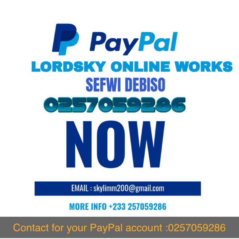 Kindly contact me for ur verified PayPal account +233 257059286