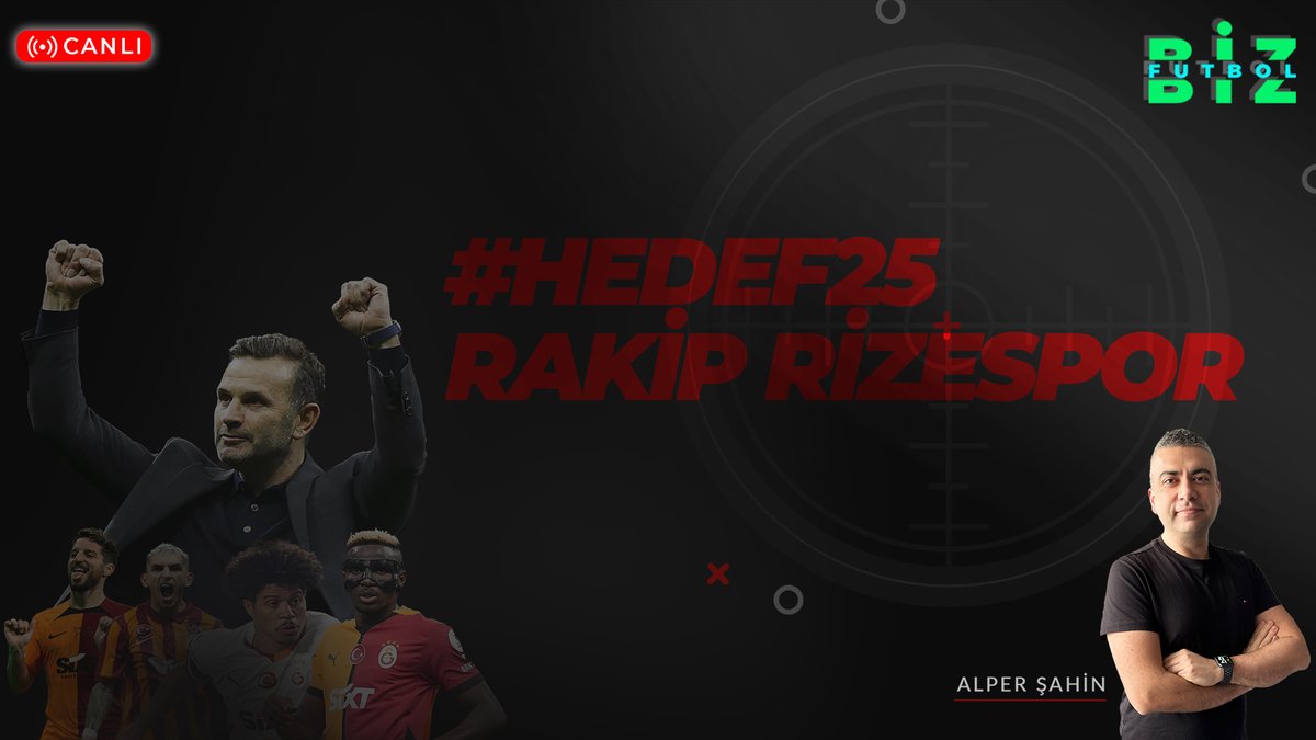 🔥Galatasaray'da Hedef 25 | Galatasaray - Rizespor Muhtemel 11 (16:15 CANLI YAYIN!)🔥
Kick: kick.com/futbolbiz
YT: youtube.com/live/JzE0oLx-S…
🎙️: <a href="/AlperFutbolBiz/">Alper Sahin</a>