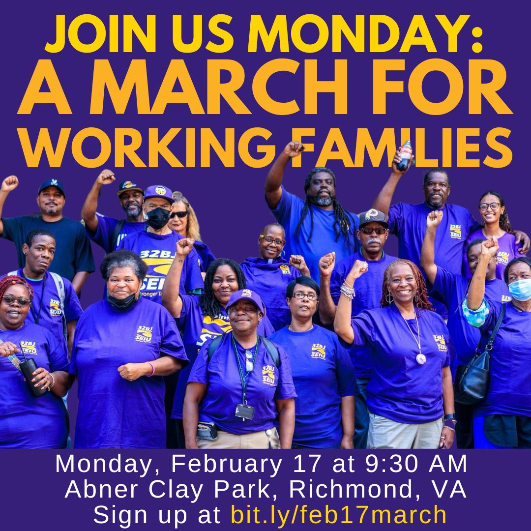 TOMORROW: Join community members from across Virginia for a March for Working Families! We’re calling for:

✅ Affordable Housing
✅ Great Schools
✅ Voting Rights
✅ Good Union Jobs for All!

Sign up at bit.ly/feb17march