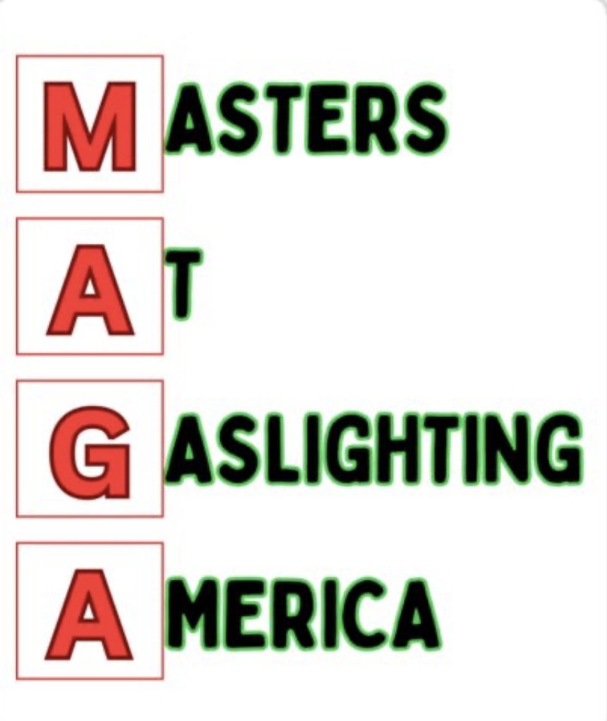 The acronym MAGA can stand for so many things that make sense. What’s your favorite?