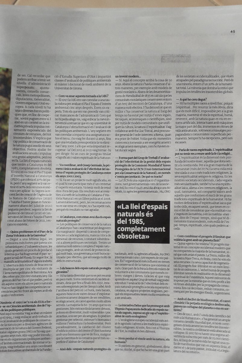 Una llarga entrevista que em va fer en Lluís Busquets a Olot,  fa uns mesos , i que ha publicat avui el Diari de Girona, entorn de la conservació de la natura a Catalunya. Grans reptes, enormes dificultats, enmig de fortes inèrcies negatives.