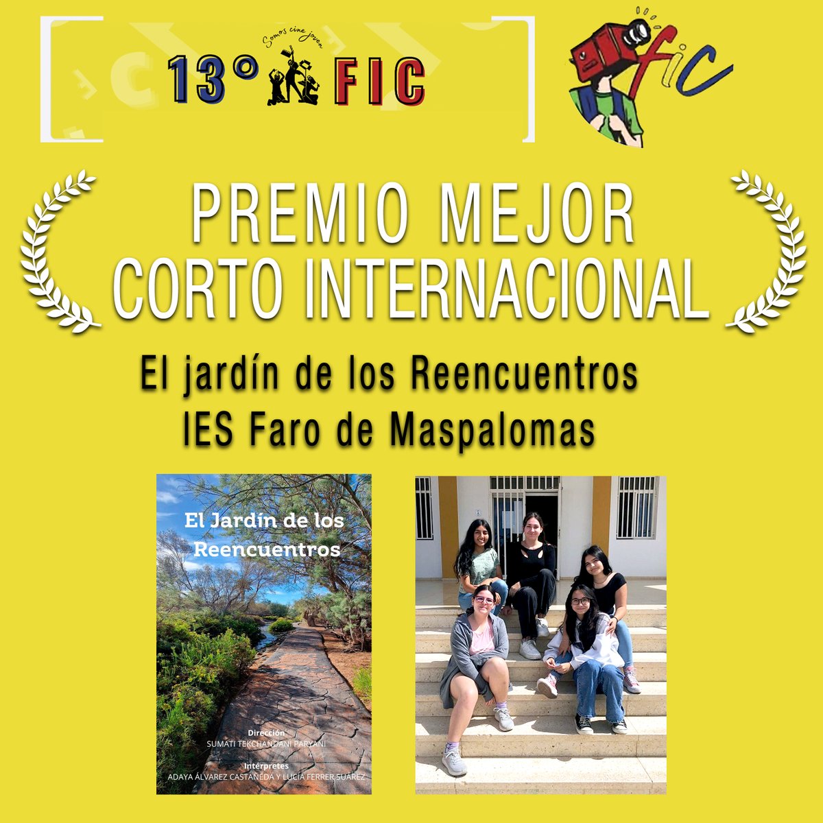 Nos llegan muy buenas noticias desde Ecuador.

“El Jardín de los Reencuentros” del IES Faro de Maspalomas, ha sido galardonado con el Premio a Mejor Cortometraje Internacional en el 13º Festival Intercolegial de Cine de Ecuador.

Muchísimas felicidades,  ¡¡¡ enhorabuena !!!