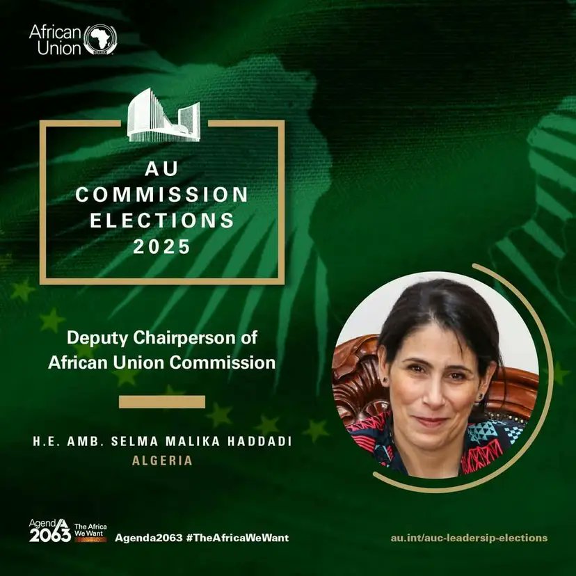 We warmly congratulate H.E. Amb. Selma Malika Haddadi, the seasoned diplomat from sisterly #Algeria🇩🇿, for her well-deserved election as Deputy Chairperson of the AU Commission.