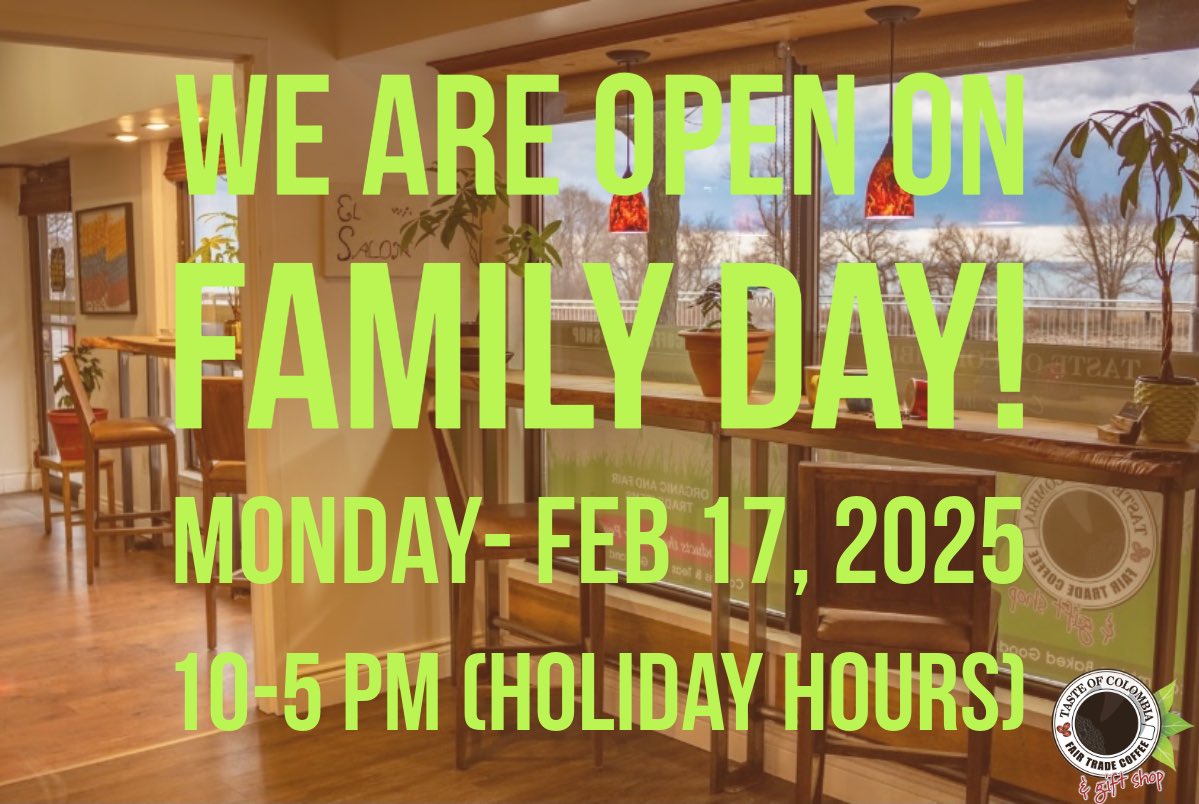 Happy Family Day! We are open tomorrow from 10-5 pm