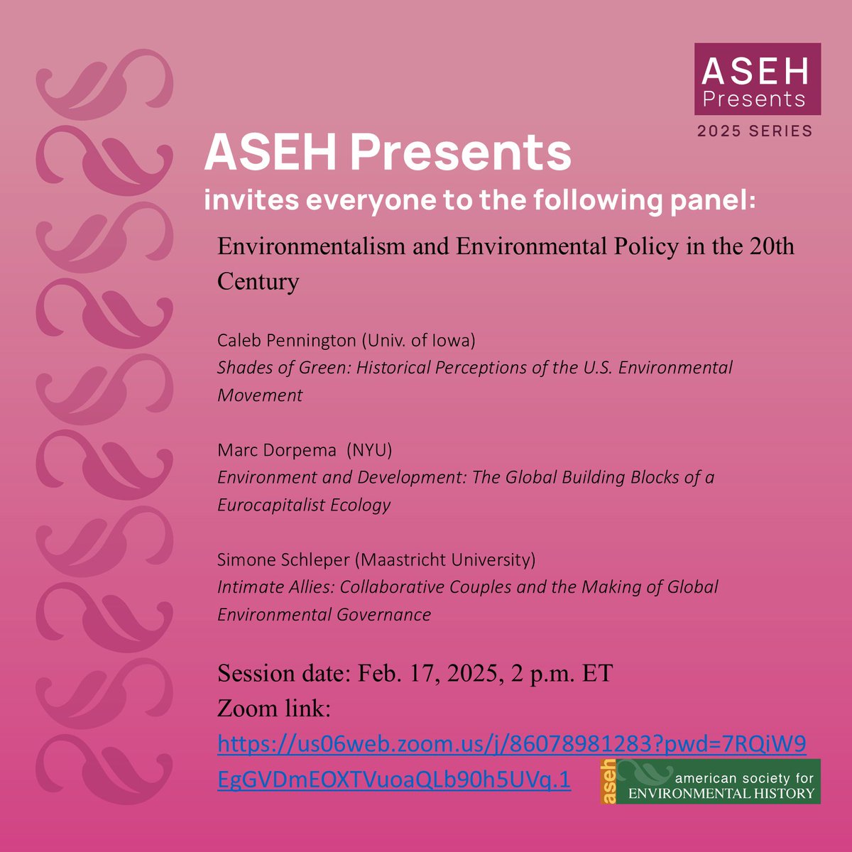 Join us for ASEH Presents, Mon. Feb. 17, 2:00 PM, ET; us06web.zoom.us/j/86078981283?…