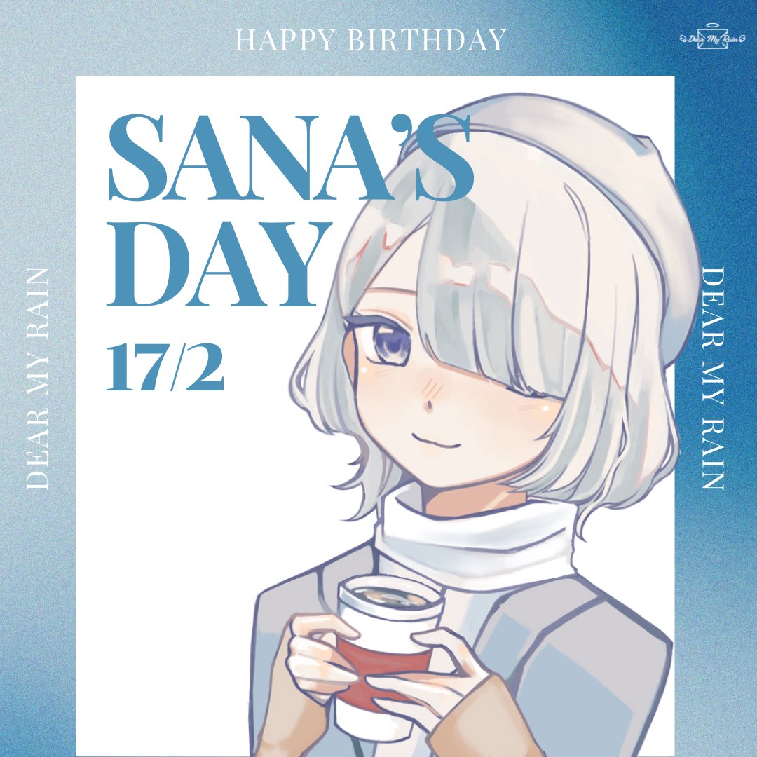 •✉️──────✧ ୨⎯ "🌧️" ⎯୧ ✧──────✉️•

ー
   Happy Sana’s Day (17/2)

•✉️──────✧ ୨⎯ "🌧️" ⎯୧ ✧──────✉️•

#Dear_MyRain #デルマイレイン