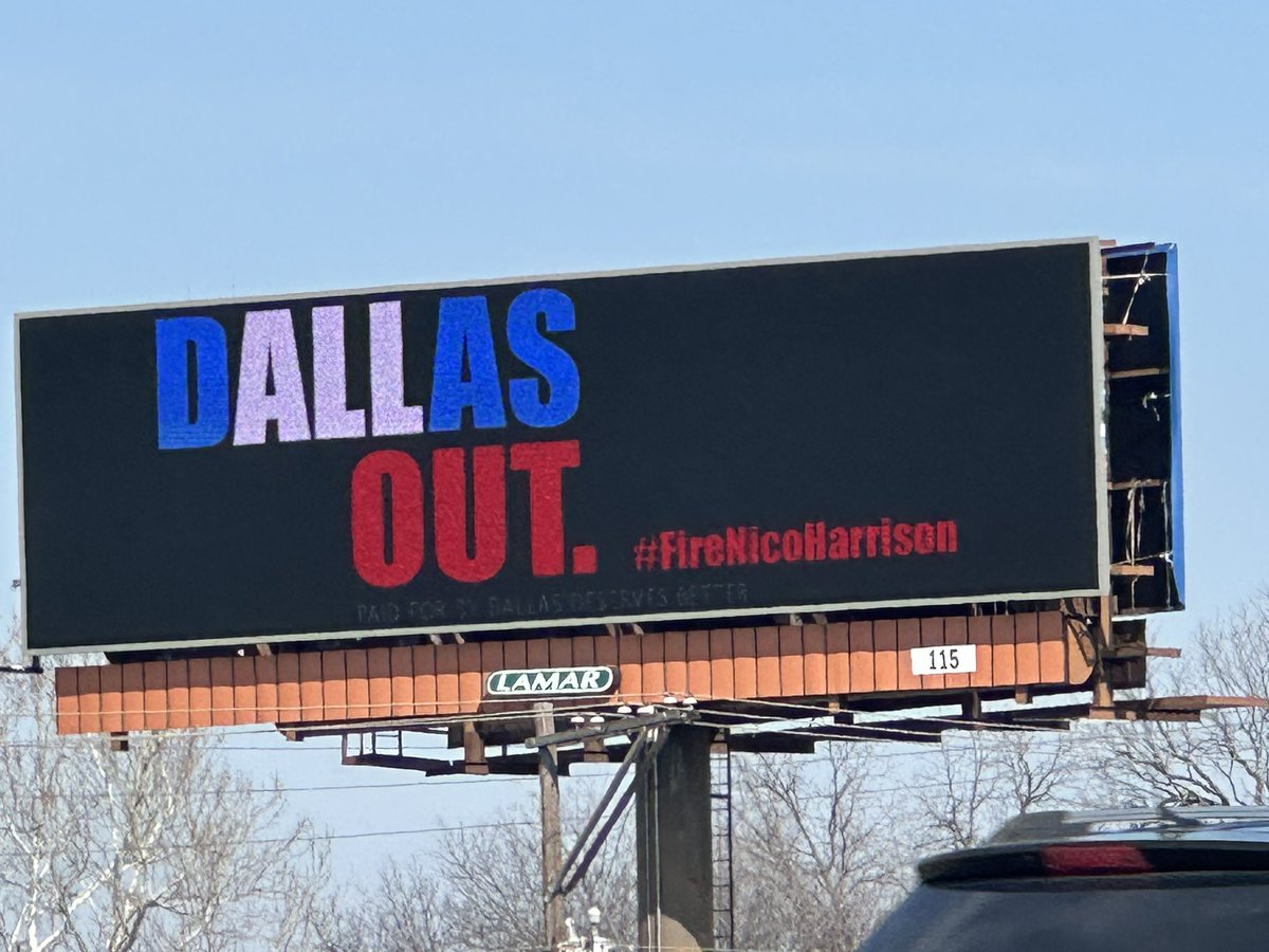 mattlagos's tweet image. The #FireNicoHarrison movement continues…. (billboard off I-30 just east of downtown Dallas) #MFFL