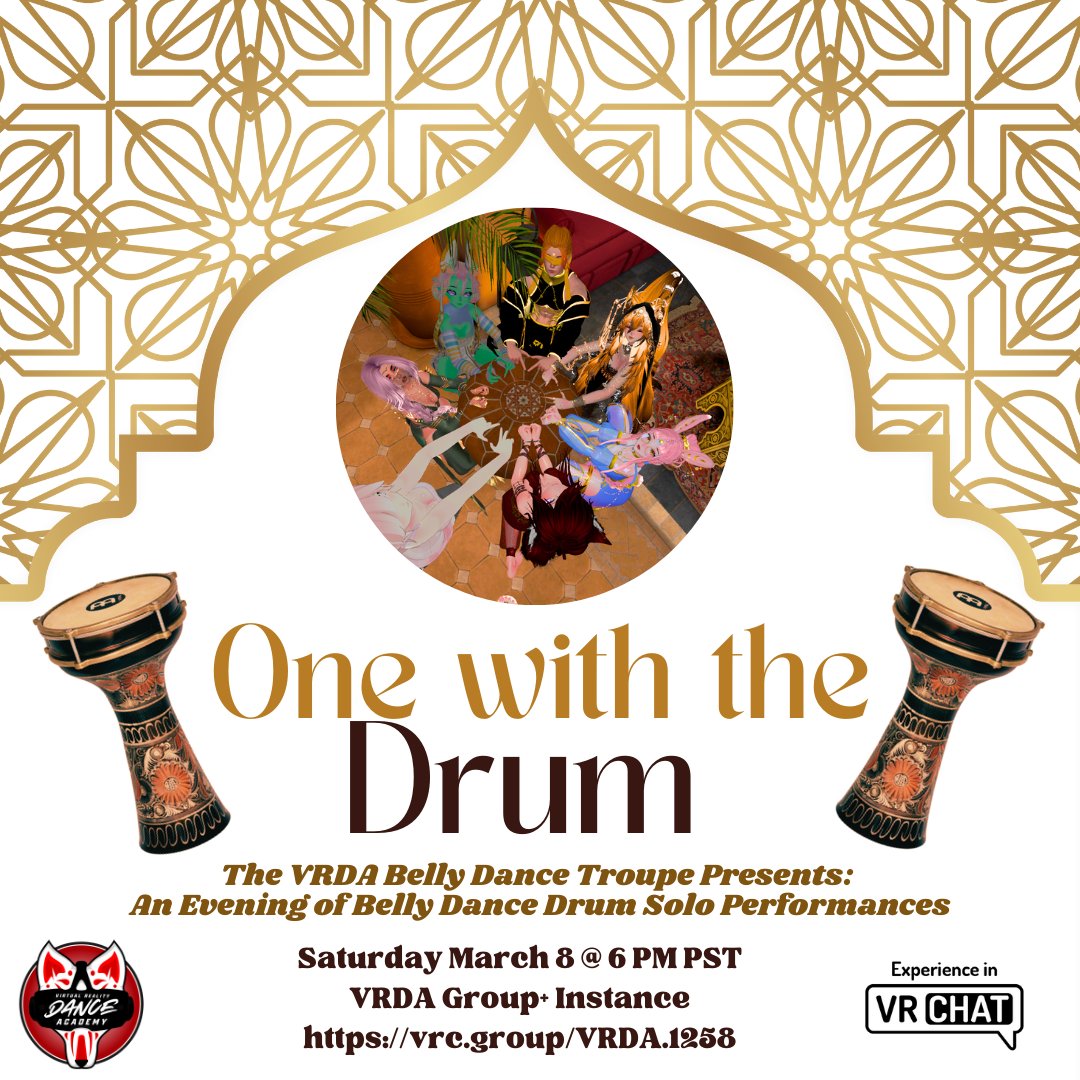 VRDanceAcademy's tweet photo. 🥁💃 Join us for an evening of Belly Dance Performances to Traditional Drum Music! Each dancer has been working hard on their own drum solo performance and can’t wait to show you!  

Sat March 8 @ 6 PM PST  
VRDA Group+ Instance 
#VRChat 

Don’t miss this mesmerizing night ✨ https://t.co/KonmLlejwz