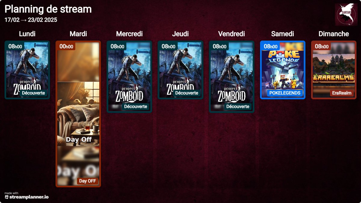 Sartar_'s tweet image. 🚀 Planning du 17/02 au 23/02 🚀

🧟 Lundi 8h00 : Début de #ProjectZomboid !
😴 Mardi : Day Off
⚔️ Mercredi à Vendredi 8h00 : On continue sur Project Zomboid !
🌍 Samedi 8h00 : Découverte de #PokeLegends
🏰 Dimanche 8h00 : Aventure sur #EraRealms
🎮 RDV en live ! 🔥 #twitch
